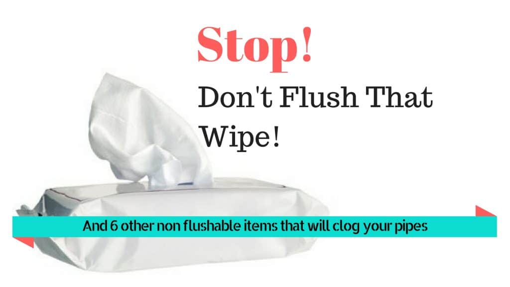 Flushable Wipes – Should you flush them?